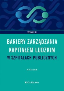 BARIERY ZARZĄDZANIA KAPITAŁEM LUDZKIM W SZPITALACH