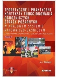 TEORETYCZNE I PRAKTYCZNE KONTEKSTY FUNKCJON. OSP..