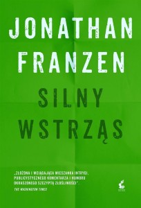 SILNY WSTRZĄS, JONATHAN FRANZEN, WITOLD KURYLAK