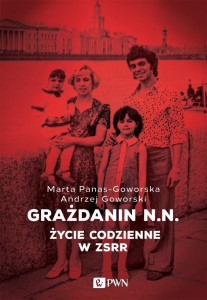 GRAŻDANIN N.N. ŻYCIE CODZIENNE W ZSRR