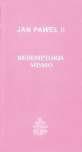 REDEMPTORIS MISSIO, JAN PAWEŁ II