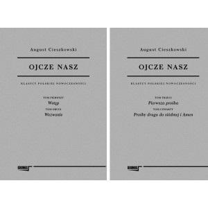 OJCZE NASZ. KLASYCY POLSKIEJ NOWOCZESNOŚCI T.1-2