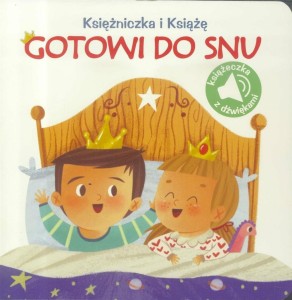 KSIĘŻNICZKA I KSIĄŻĘ. GOTOWI DO SNU
