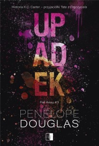 UPADEK, PENELOPE DOUGLAS