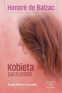 KOBIETA PORZUCONA, HONORE DE BALZAC