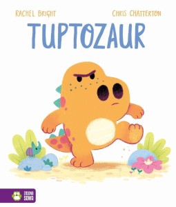 TUPTOZAUR, RACHEL BRIGHT, CHRIS CHATTERTON