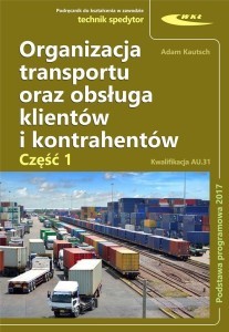 ORGANIZACJA TRANSPORTU ORAZ OBSŁUGA KLIENTÓW...CZ1