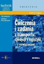 ĆWICZENIA I ZADANIA Z TRANSPORTU,SPEDYCJI I LOGIST