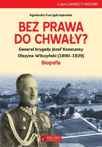 Bez prawa do chwały?, Agnieszka Ewa Jędrzejewska