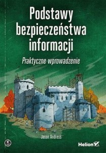 PODSTAWY BEZPIECZEŃSTWA INFORMACJI, JASON ANDRESS