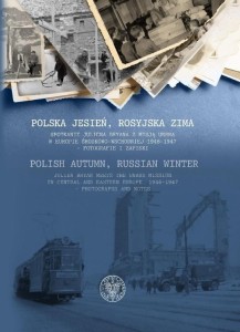 POLSKA JESIEŃ, ROSYJSKA ZIMA