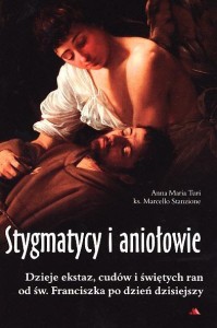 STYGMATYCY I ANIOŁOWIE