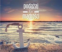 PEREŁKA 300. PODĄŻAJ KU MĄDROŚCI