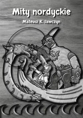 Mity nordyckie, Mateusz K. Sawczyn