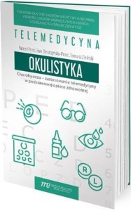 CHOROBY OCZU - ZASTOSOWANIE TELEMEDYCYNY W..