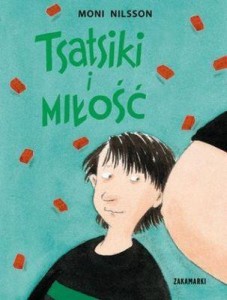 TSATSIKI I MIŁOŚĆ, MONI NILSSON