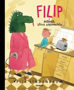 FILIP I MAMA, KTÓRA ZAPOMNIAŁA, PIJA LINDENBAUM