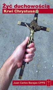 ŻYĆ DUCHOWOŚCIĄ KRWI CHRYSTUSA