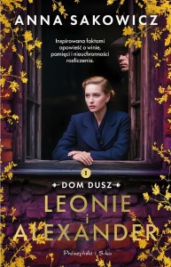 LEONIE I ALEXANDER, ANNA SAKOWICZ