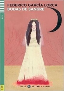 BODAS DE SANGRE - LEKTURKA UPROSZCZONA