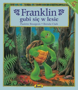FRANKLIN GUBI SIĘ W LESIE, PAULETTE BOURGEOIS