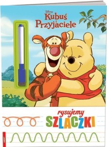 KUBUŚ I PRZYJACIELE. RYSUJEMY SZLACZKI