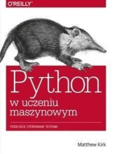 PYTHON W UCZENIU MASZYNOWYM, MATTHEW KIRK