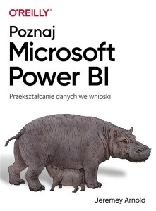 POZNAJ MICROSOFT POWER BI, JEREMEY ARNOLD