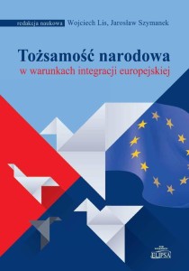 TOŻSAMOŚĆ NARODOWA W WARUNKACH INTEGRACJI...