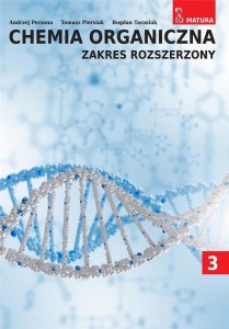 CHEMIA ORGANICZNA ZAKRES ROZSZERZONY T.3