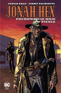JONAH HEX T.11 POCHOWAJCIE MNIE W PIEKLE