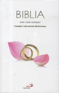 BIBLIA ST I NT. PAMIĄTKA SAKRAMENTU MAŁŻEŃSTWA
