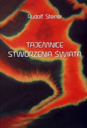 Tajemnice stworzenia świata, Rudolf Steiner
