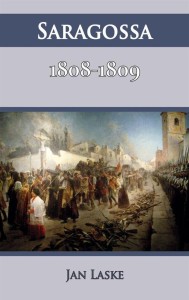 SARAGOSSA 1808-1809, JAN LASKE