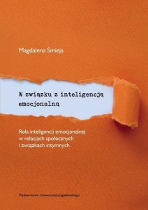 W ZWIĄZKU Z INTELIGENCJĄ EMOCJONALNĄ