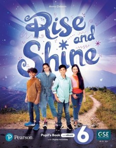 RISE AND SHINE 6 PB AND EBOOK WITH ONLINE PRACTICE