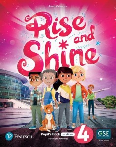 RISE AND SHINE 4 PUPIL'S BOOK AND EBOOK