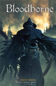 BLOODBORNE T.2 PIEŚŃ WRON