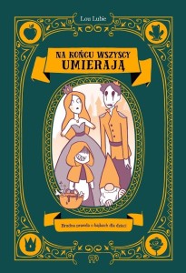 NA KOŃCU WSZYSCY UMIERAJĄ. BRUDNA PRAWDA O...