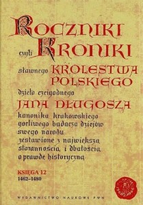 ROCZNIKI CZYLI KRONIKI SŁAWNEGO... KSIĘGA 12