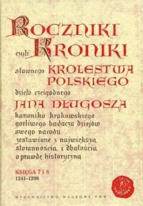 ROCZNIKI CZYLI KRONIKI SŁAWNEGO... KSIĘGA 7-8