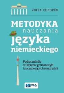 METODYKA NAUCZANIA JĘZYKA NIEMIECKIEGO