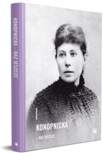 KONOPNICKA - RAZ JESZCZE, PRACA ZBIOROWA