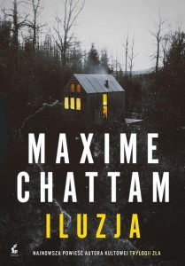 ILUZJA, MAXIME CHATTAM