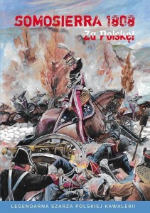 SOMOSIERRA 1808 - ZA POLSKĘ!, PRACA ZBIOROWA