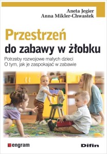 PRZESTRZEŃ DO ZABAWY W ŻŁOBKU