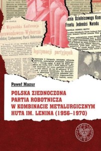 POLSKA ZJEDNOCZONA PARTIA ROBOTNICZA W KOMBINACIE