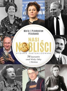 NASI NOBLIŚCI. 56 LAUREATÓW ZNAD WISŁY, ODRY...
