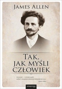 TAK, JAK MYŚLI CZŁOWIEK W.2023, ALLEN JAMES