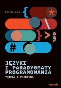 JĘZYKI I PARADYGMATY PROGRAMOWANIA, FELIKS KURP